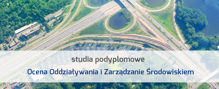 OCENA ODDZIAŁYWANIA I ZARZĄDZANIE ŚRODOWISKIEM